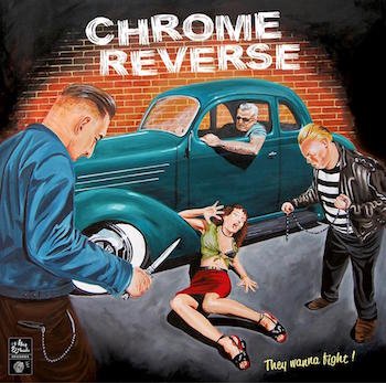 Chrome Reverse - They Wanne Fight ( lp) - Klik op de afbeelding om het venster te sluiten